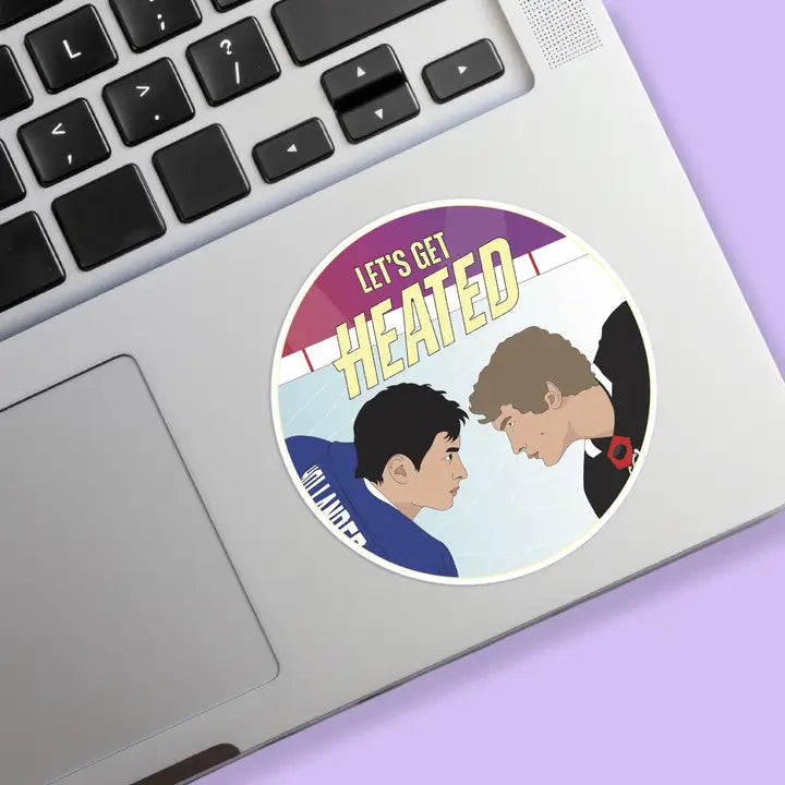 Let's get Heated Sticker