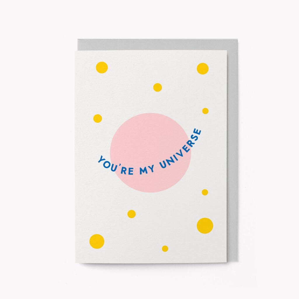 You're My Universe Card
