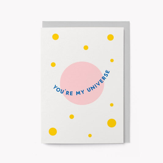 You're My Universe Card