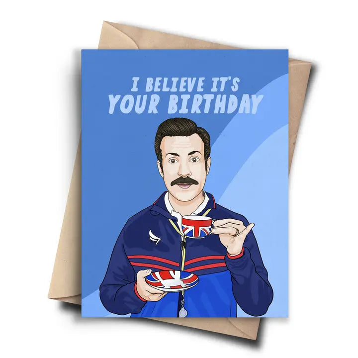 I Believe It's Your Birthday TV Pop Culture Birthday Card