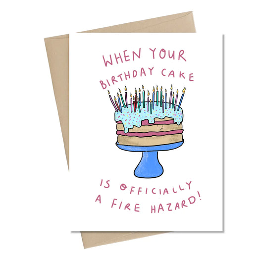 Officially A Fire Hazard Card