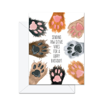 Sending Paw-sitive Vibes For A Happy Birthday Greeting Card