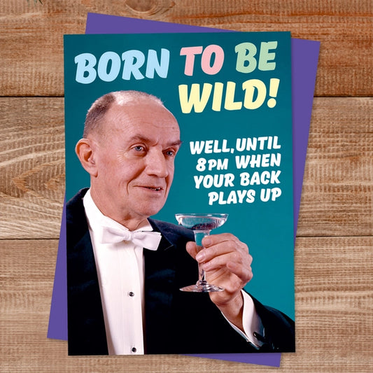 Born To Be Wild Greeting Card