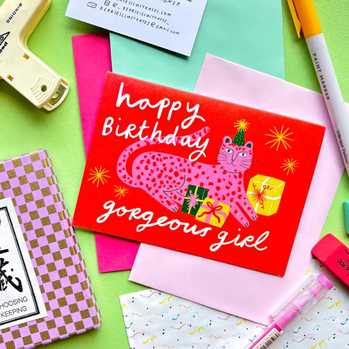 Happy Birthday Gorgeous Girl Greeting Card