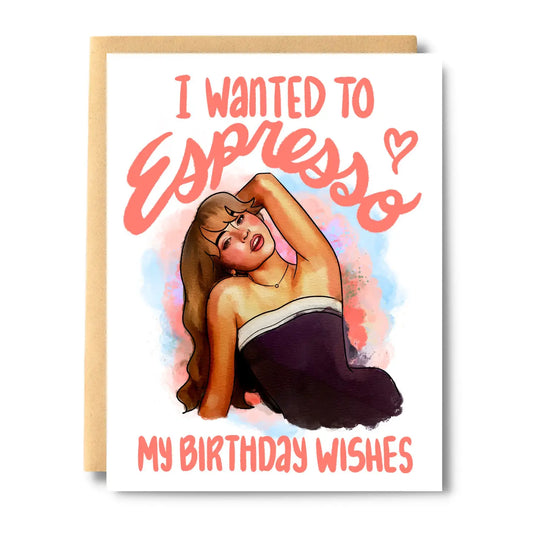 Espresso Sabrina Birthday Card