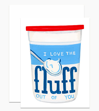 Love The Fluff Out Of You Card
