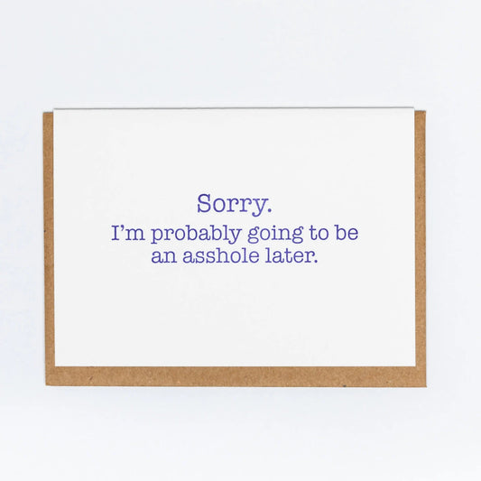 A-Hole Sorry Card