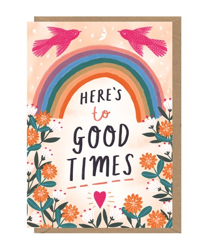 Here'S To Good Times Card
