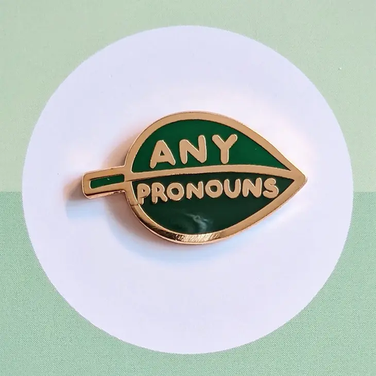 @169 Pronoun Leaf Pin Any Pronouns