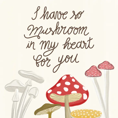 Mushroom in my Heart Card