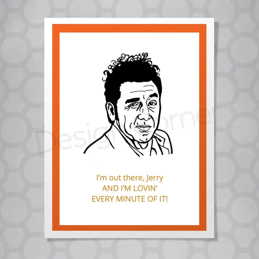 Seinfeld Kramer Out There Card