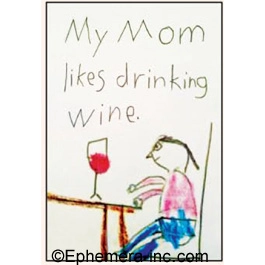 My Mom Likes Drinking Wine. Magnet