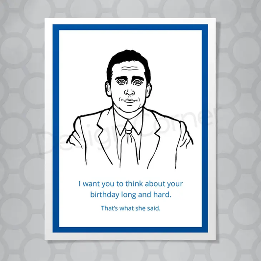 The Office Michael Thats What She Said Card
