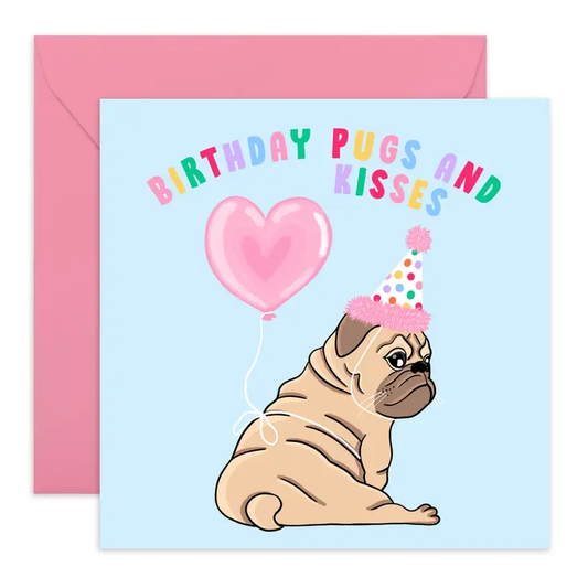 Birthday Pugs and Kisses Card