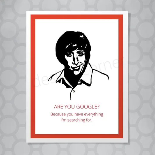 Big Bang Theory Howard Wolowitz Google Card