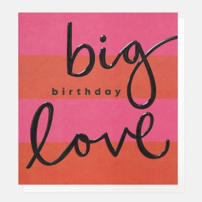 Big Birthday Love Red And Pink Stripe Card