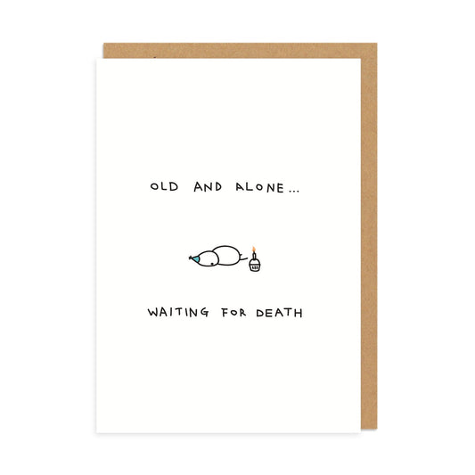 Old and Alone Card