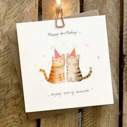 Happy Birthday Enjoy Your Minute! Card