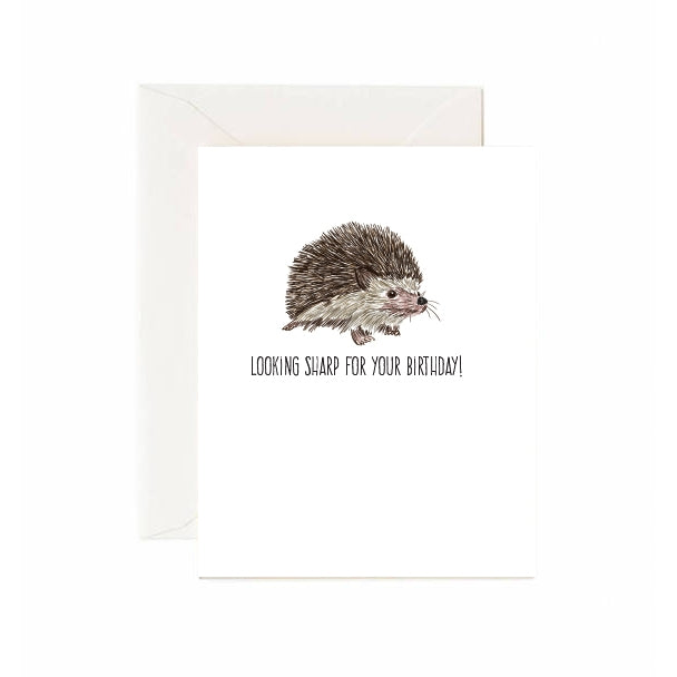 Hedgehog "Looking Sharp For Your Birthday" Card