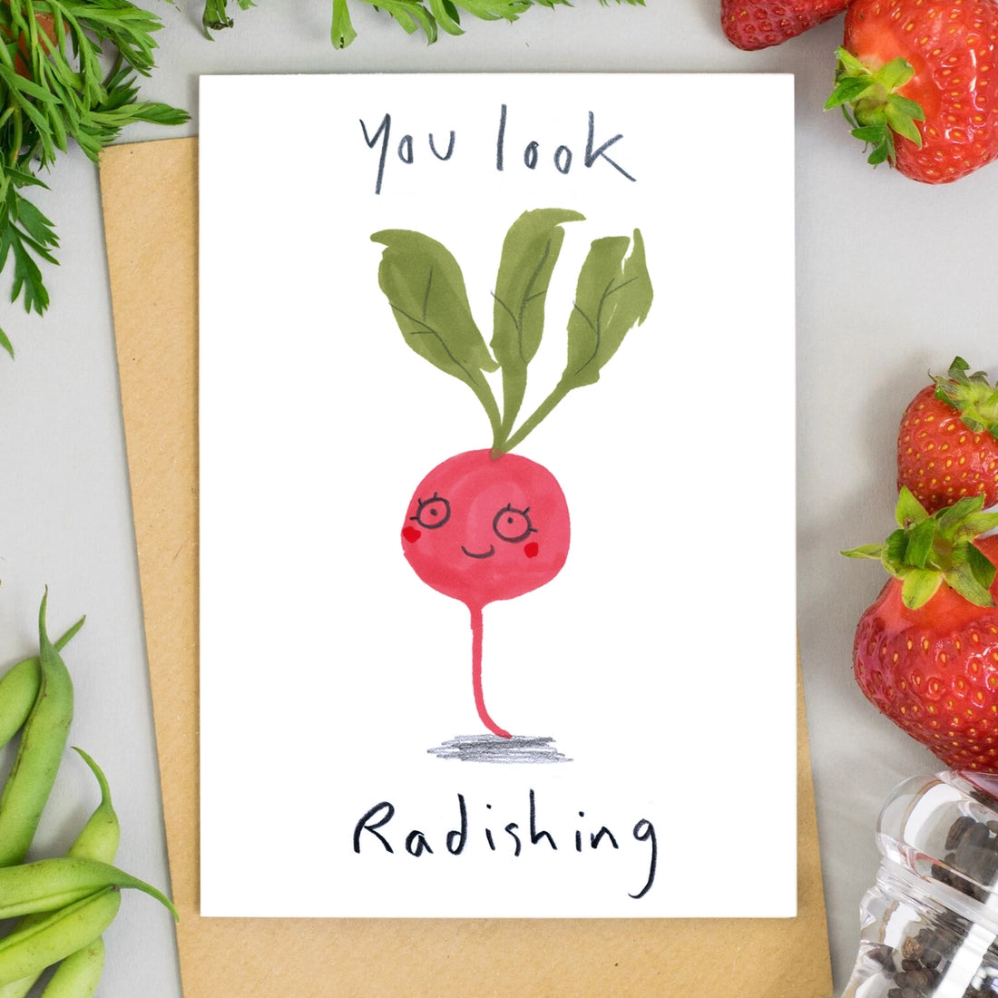 You Look Radishing Card