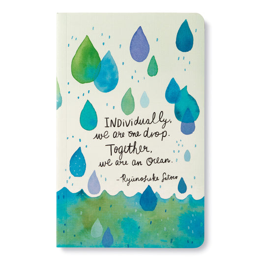 Individually, We Are One Drop Journal