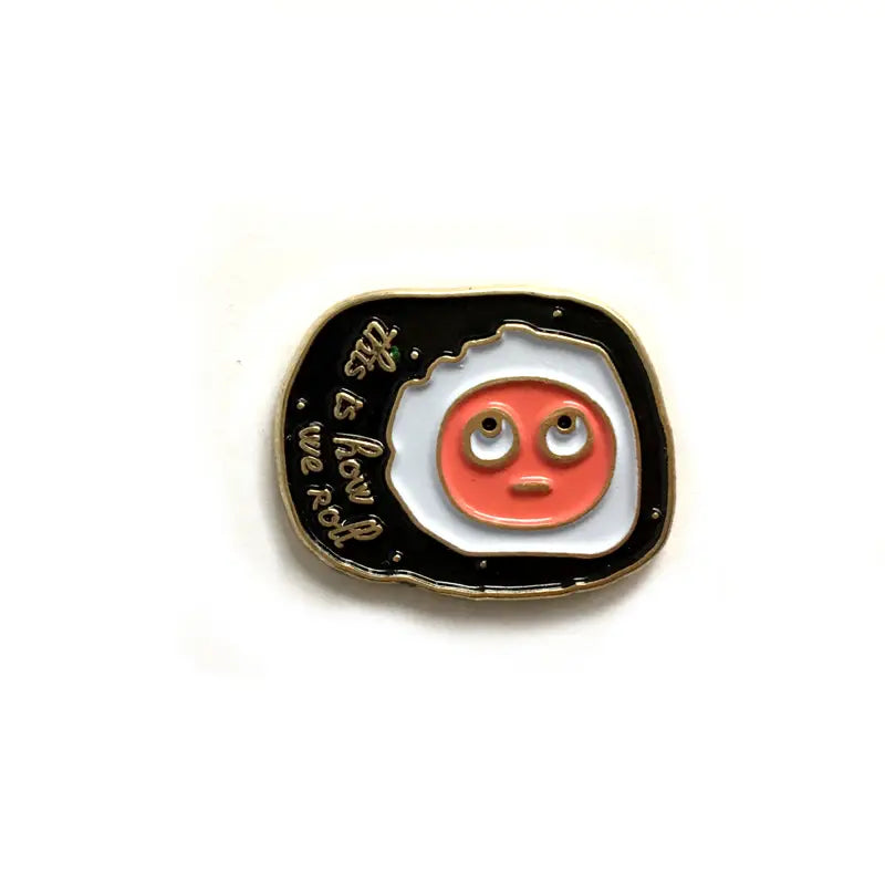 @1 This Is How We Sushi Roll Enamel Lapel Pin