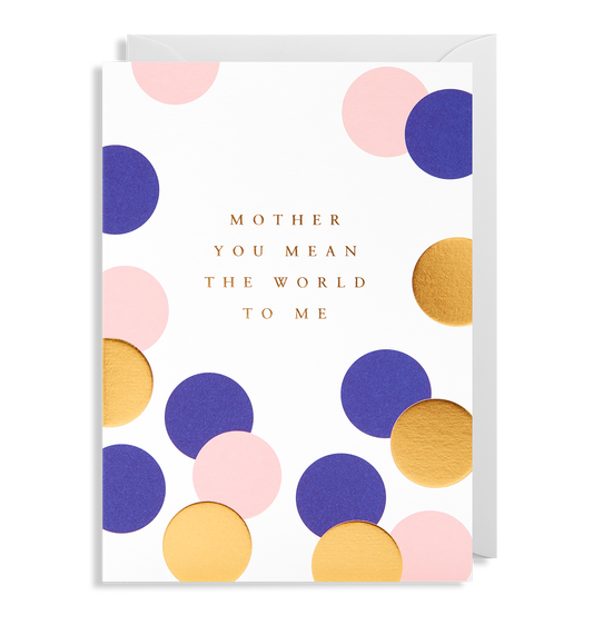 Lagom Mother You Mean The World To Me Card