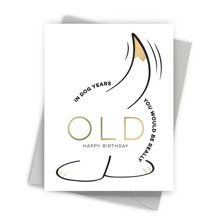 Dog Years Humorous Birthday Cards