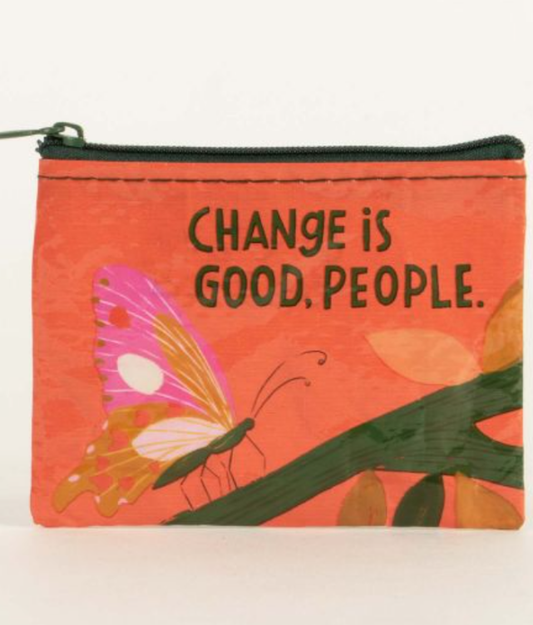 Coin Purse Change Is Good People
