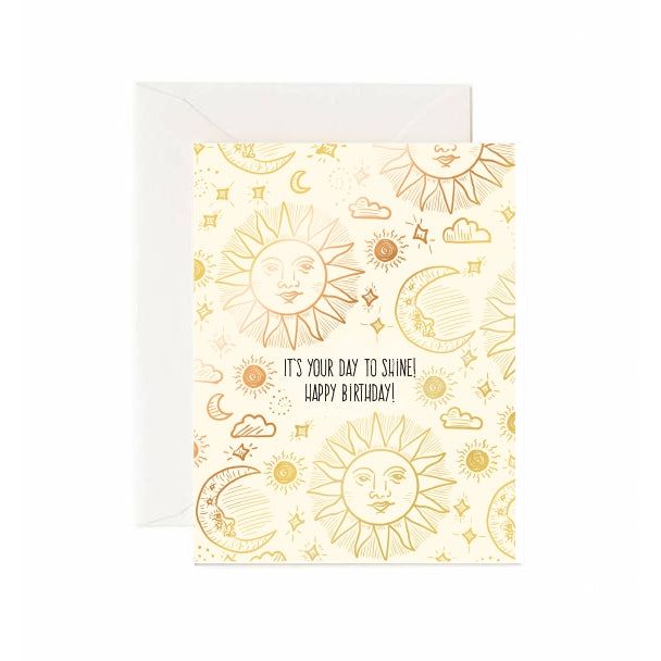 It's Your Day To Shine! Happy Birthday Card