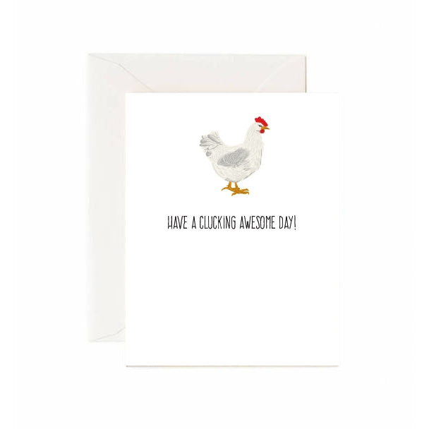 Have A Clucking Awesome Day Card