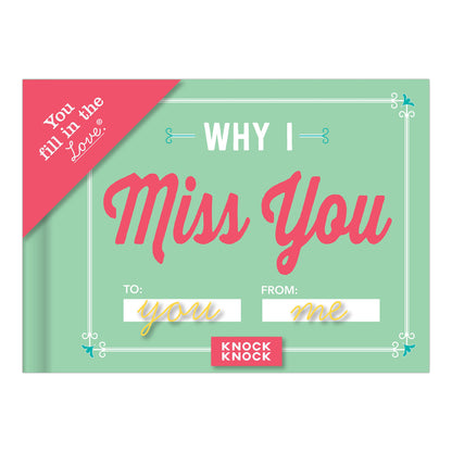 FITL Journal Why I Miss You