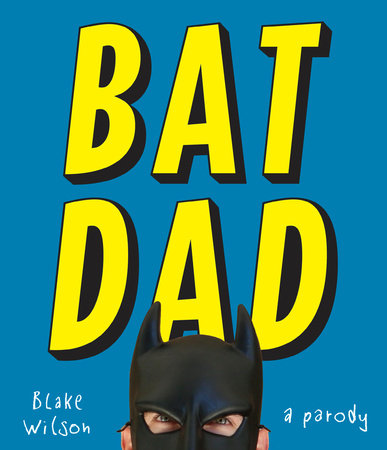 Bat Dad Book