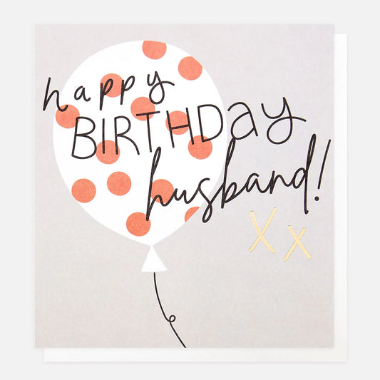 Happy Birthday Husband Card