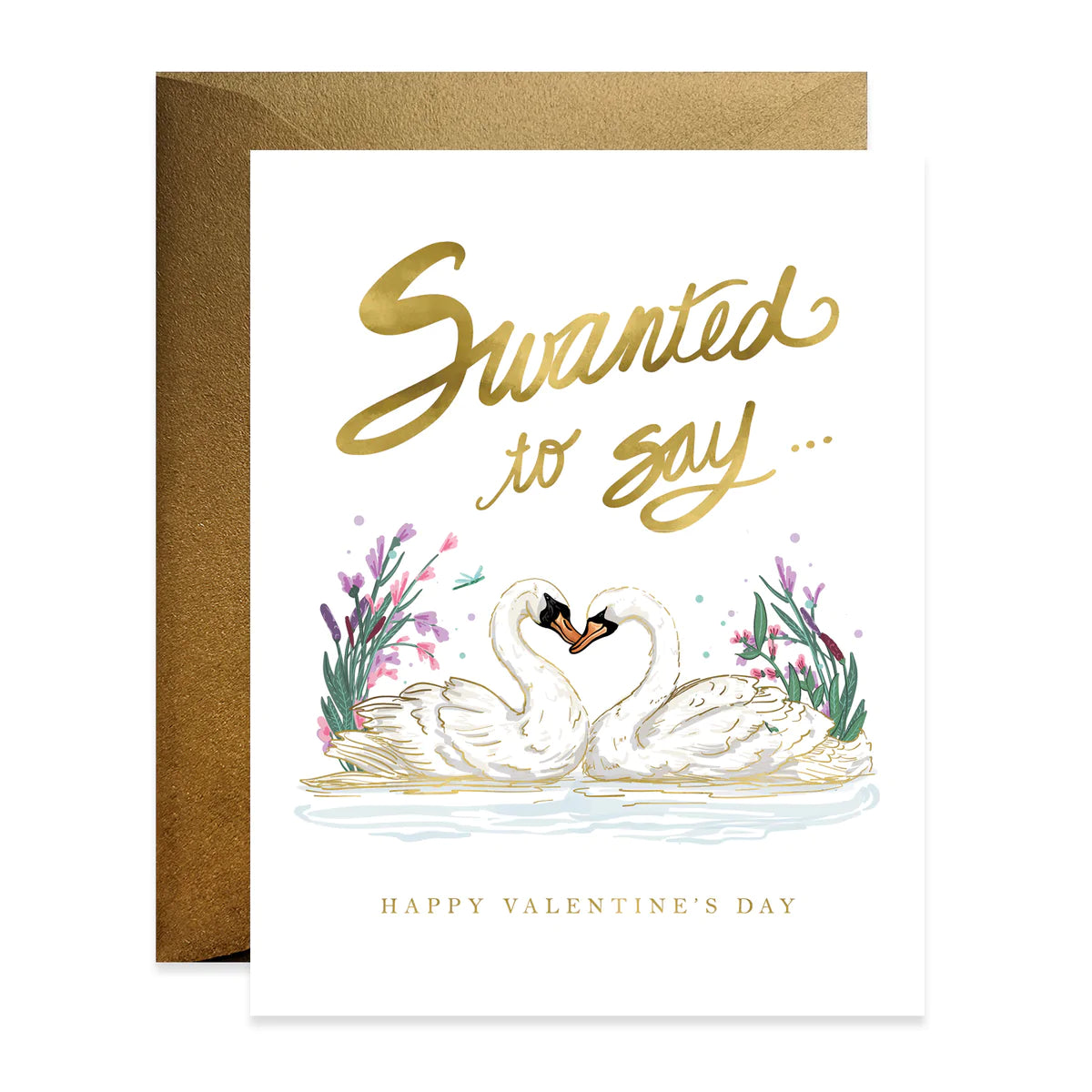 Swanted to Say Vday Card