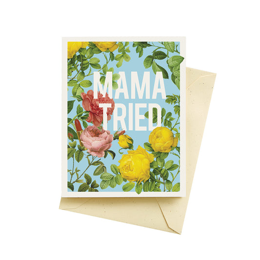 Mama Tried Card