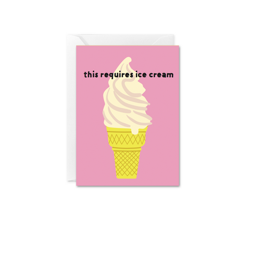 Enclosure Mini Card This Requires Ice Cream