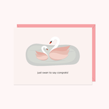Just Swan To Say Congrats Card