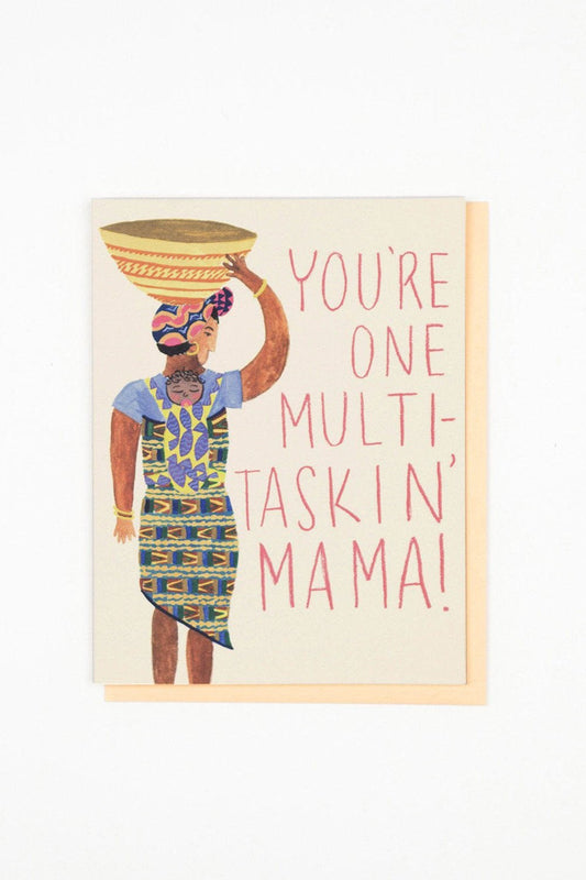 Multi Taskin' Mama Card