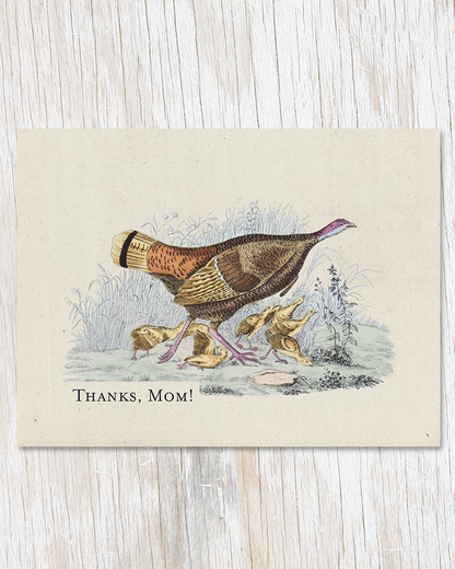 Thanks Mom! Turkey Hen & Young Card