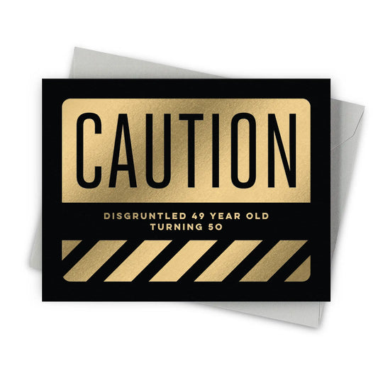 Caution Birthday Card