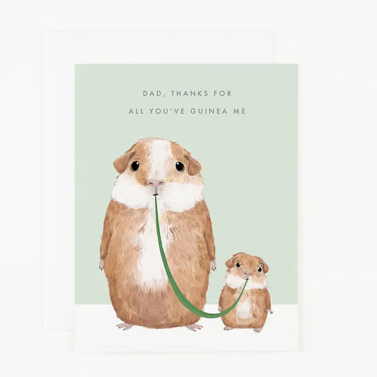 Thanks for all You've Guinea Me-Dad Card
