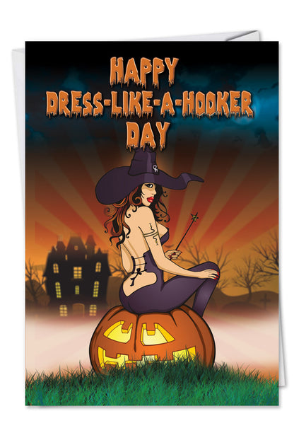 Happy Dress Like A Hooker Day Card
