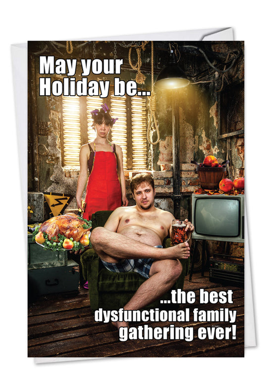 May Your Holiday Be The Dysfunctional Card