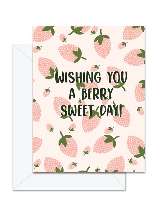 Wishing You A Berry Sweet Day Card