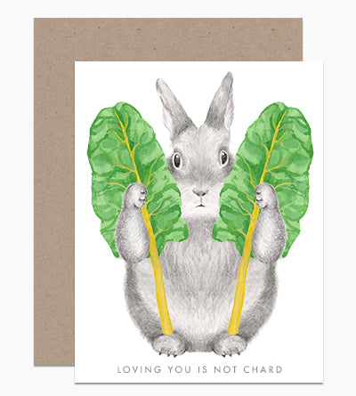Loving You Is Not Chard Bunny Card