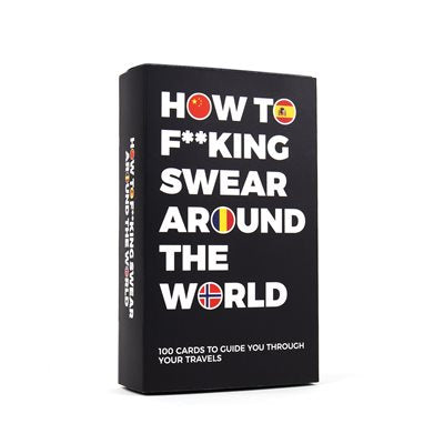 How to F**king Swear Around the World