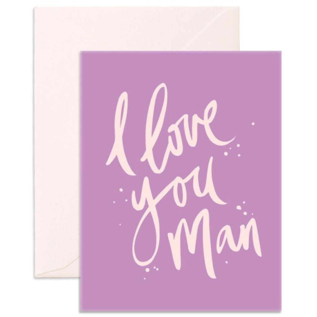 I Love You Man Love Card