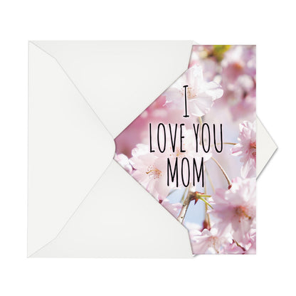 I Love You Mom Mother's Day Card