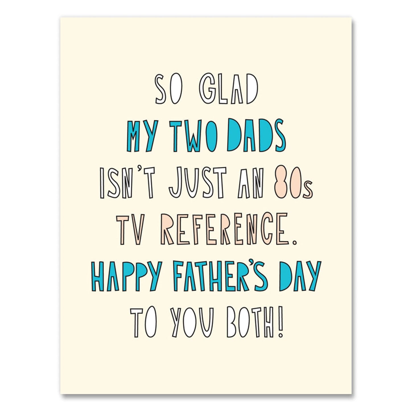 My Two Dads Cards